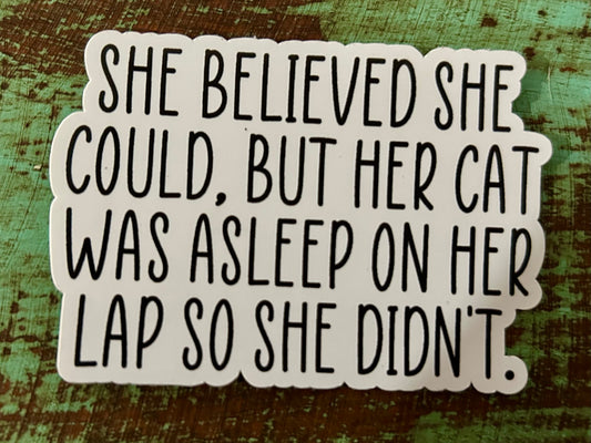 She Believed